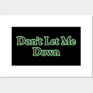 Don't Let Me Down (The Beatles) Posters and Art